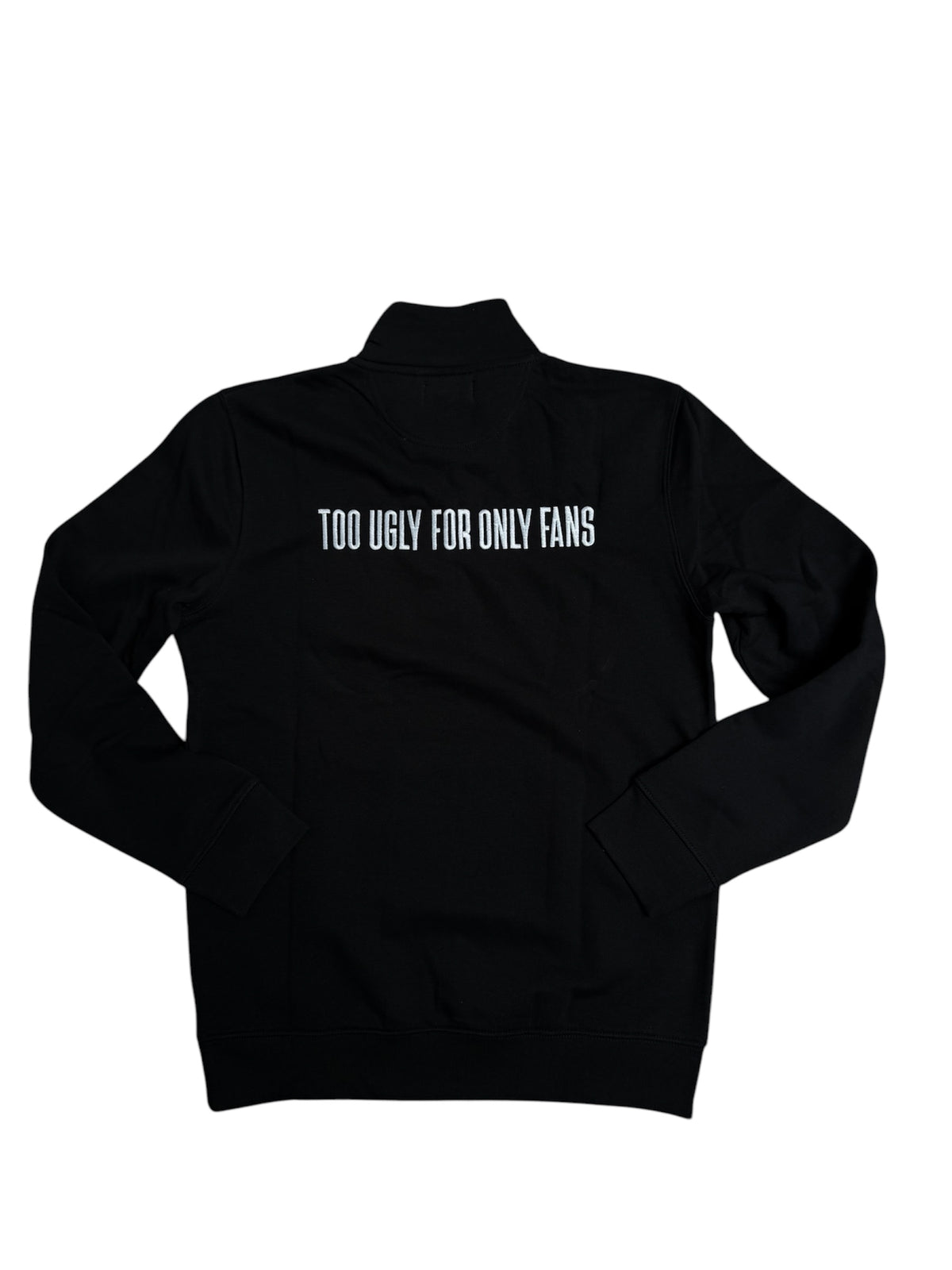 TOO UGLY — HALF-ZIP